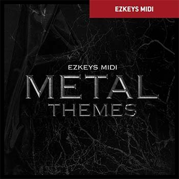 Metal Themes EZkeys MIDI