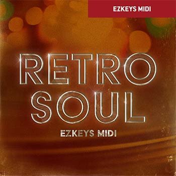 Retro Soul EZkeys MIDI