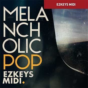 Melancholic Pop EZkeys MIDI