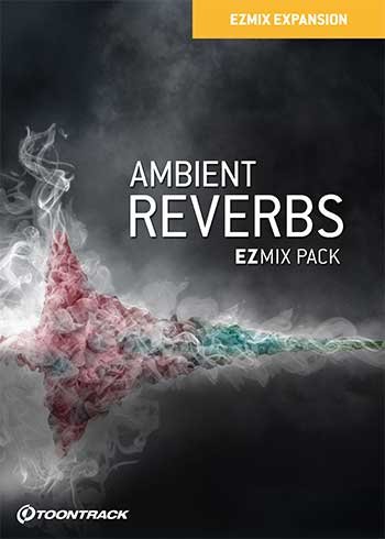 Ambient Reverbs EZmix Pack