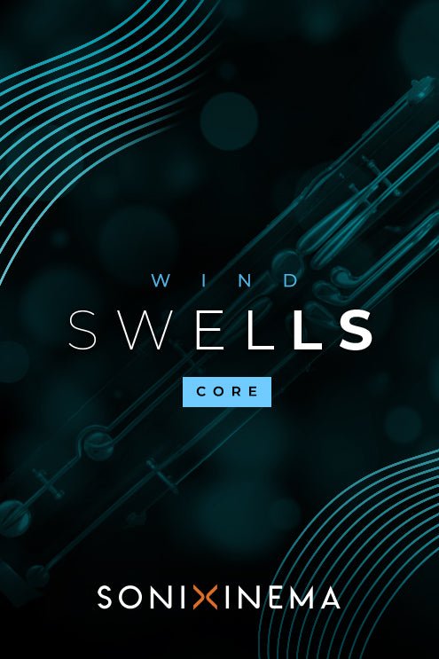 Sonixinema Wind Swells CORE