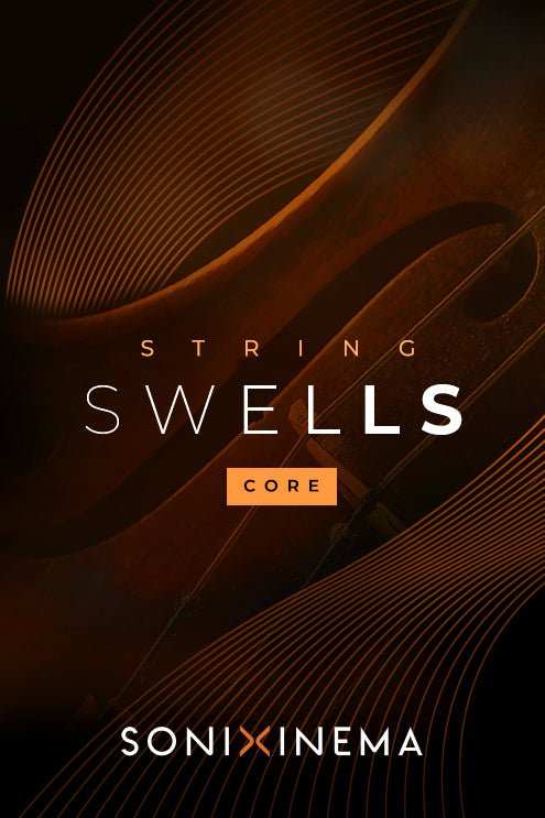Sonixinema String Swells CORE
