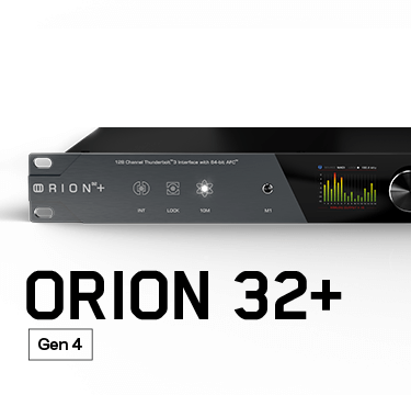 Orion 32+ | Gen 4
