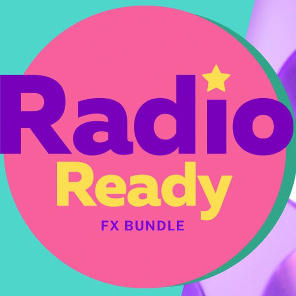Radio-Ready FX Bundle