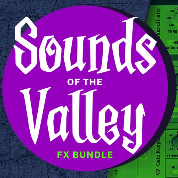 Sounds of the Valley FX Bundle