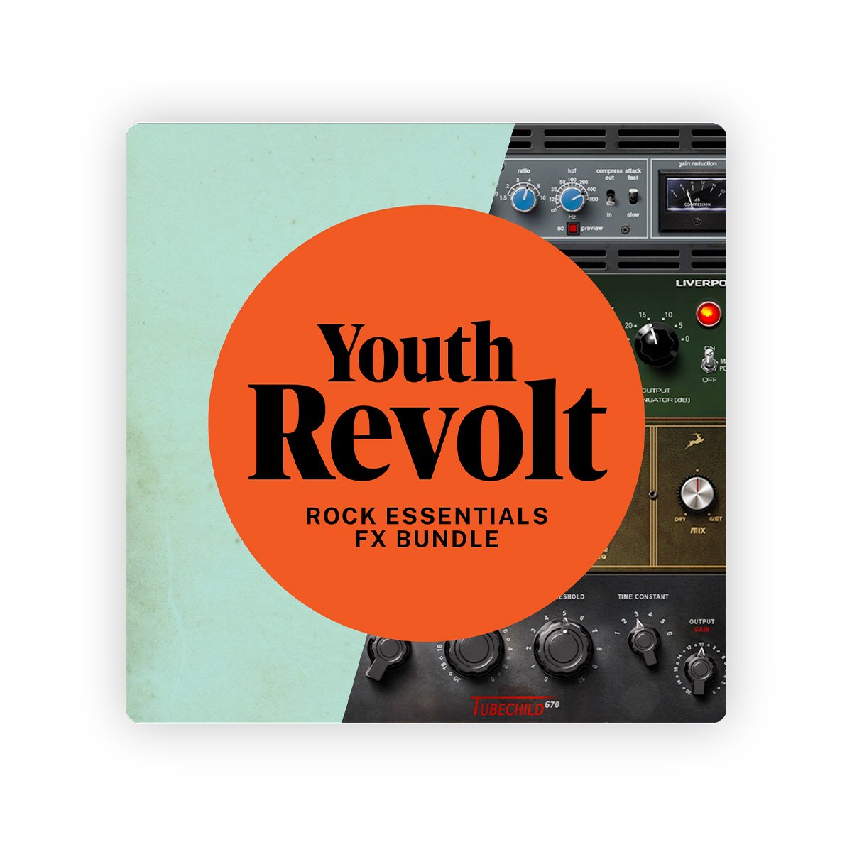 Youth Revolt FX Bundle