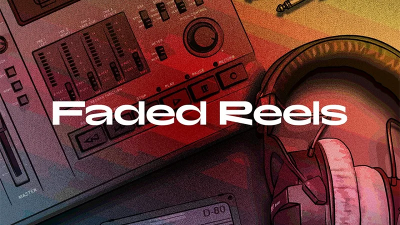 Native Instruments Faded Reels